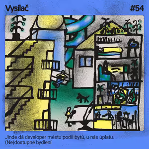 #54 Jinde dá developer městu podíl bytů, u nás úplatu. (Ne)dostupné bydlení