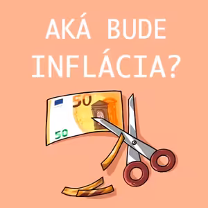Aká bude inflácia v roku 2022?