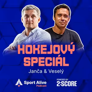 Sport Alive #81 - Janča & Veselý: Hokejový speciál