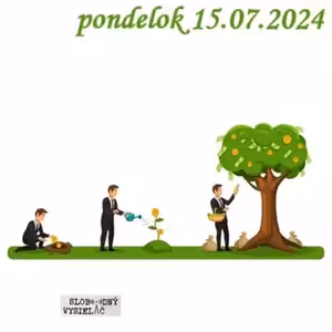 Finančné zdravie 168 - 2024-07-15 „Prečo investovať ? 3.“