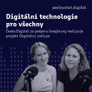 Digitální technologie pro všechny: Česko.Digital za podpory Google.org realizuje projekt Digitální inkluze