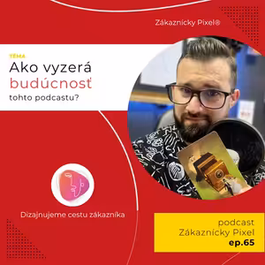 Niečo končí, niečo začína | podcast ep.65