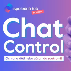 Chat control: Ochrana dětí nebo zásah do soukromí? | Jan Vobořil a Petr Gangur