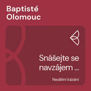 Snášejte se navzájem ... (17.10.2021)