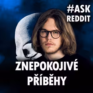 Šílený soused a další znepokojivé příběhy #askreddit