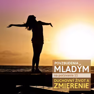 SVIATOSŤ ZMIERENIA /11