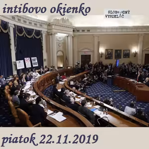 Intibovo okienko 70 - 2019-11-22 Impeachment Donalda Trumpa 2.