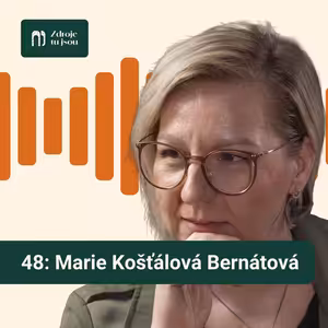 Introspektivní výprava do nitra duše s terapeutkou Marií Košťálovou Bernátovou