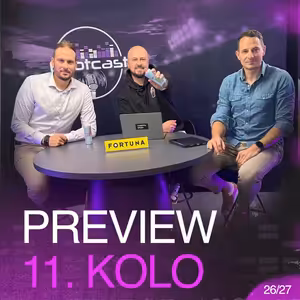 Překvapí Hradec Slavii? Šlágr Baník vs Sparta a Svědík zpět na Slovácku | FOOTCAST PREVIEW 11. KOLO
