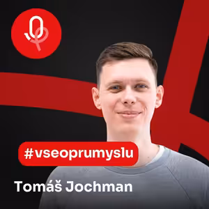 129: ROBOTY: Tomáš Jochman – Kdo posuzuje, co je, nebo není umělá inteligence?