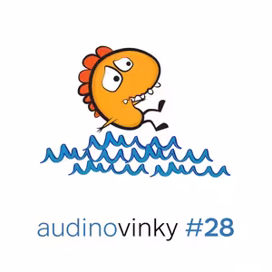 Audinovinky #28 - řeka nebo tůně?