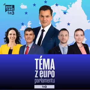 Téma z europarlamentu: Miriam Lexmann, Branislav Ondruš, Milan Uhrík, Judita Laššáková