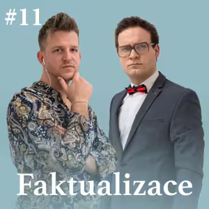Faktualizace #11: Pád Andreje Babiše