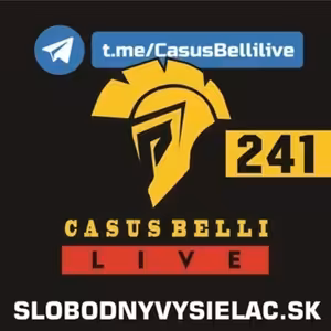 Casus belli 241 - 2025-08-27