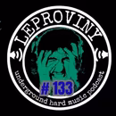 LEPROVINY ug hard music show no.133