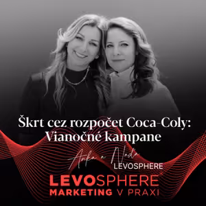 #263 ŠKRT CEZ ROZPOČET COCA-COLY: Vianočné kampane