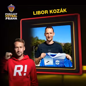 LIBOR KOZÁK | GÓLY V EVROPĚ, PREMIER LEAGUE I SPARTĚ. TEĎ HRAJE V PRAŽSKÉM PŘEBORU