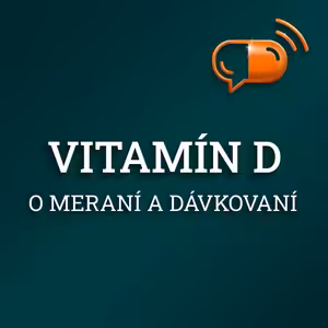 IX. diel :: Vitamín D - O meraní a dávkovaní