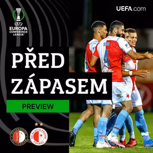 PŘED ZÁPASEM #UECL | Feyenooord – Slavia