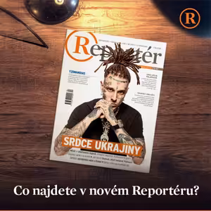 32 minut s novým Reportérem