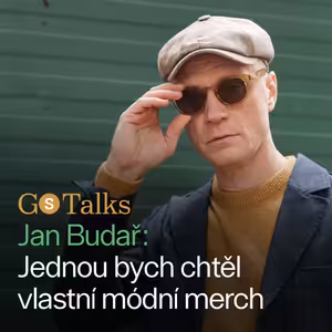 Jan Budař: Jednou bych chtěl vlastní módní merch