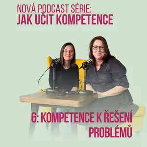 80: Jak učit kompetence - kompetence k řešení problémů