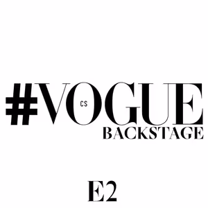 #VogueBackstage E2: Andrea Běhounková a Ondřej Cikán o tom, jak se tvoří Vogue CS