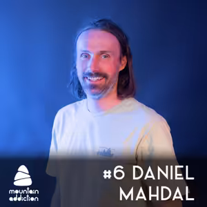 #6 Horský vodca Mountain Addiction Daniel Mahdal