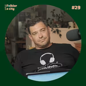#29 | Petr Gablas: od cimbálu k hudební režii