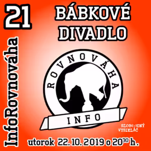 InfoRovnováha 21 - 2019-10-22 BÁBKOVÉ DIVADLO