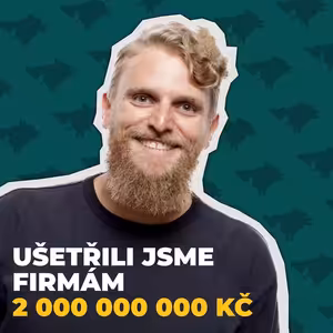 Ušetřili jsme firmám 2 000 000 000 Kč. 6 lekcí z DATA SCIENCE do osobních financí.