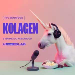 LEARNINGS Z REKLAM NA KOLAGEN | Markéta Kabátová