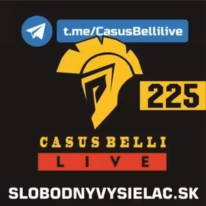 Casus belli 225 - 2025-01-29