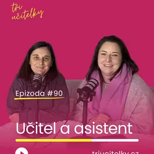 90: Učitel a asistent