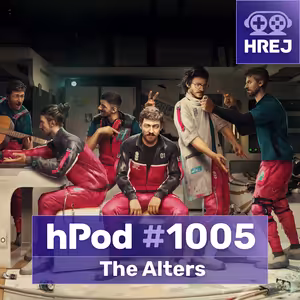 hPod #1005 - The Alters