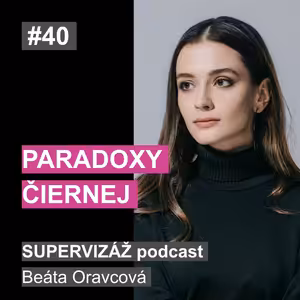 #40 - Paradoxy čiernej