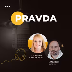 PRAVDA | Jak moc si vážíte své pravdy? #52