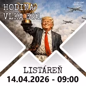 Hodina vlka 381 - 2026-04-14 listáreň