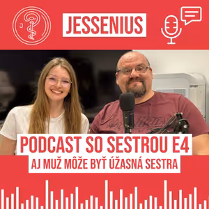 Podcast so sestrou E4: Aj muž môže byť úžasná sestra
