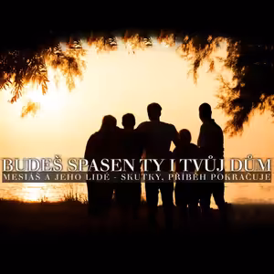 Skutky 38: Budeš spasen ty i tvůj dům - Bohuslav Wojnar (26.3.2017)