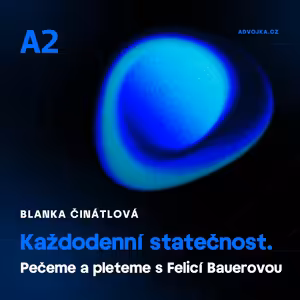 Blanka Činátlová: Každodenní statečnost