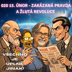 020 15. únor - zakázaná pravda a žlutá revoluce