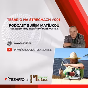 TESARIO na střechách #001 - podcast s Jirkou Matějkou