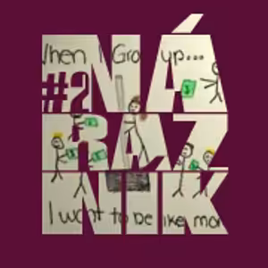 NÁRAZNÍK #2 / Čím sme chceli byť