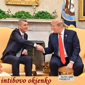 Intibovo okienko 53 - 2019-03-15 Babiš u Trumpa…