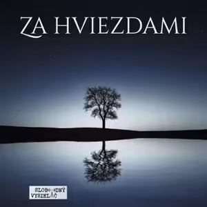 Za hviezdami 04 - 2022-12-03 More nevedomia