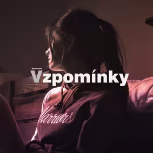 #7 Veronika Kašáková - Vzpomínky