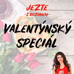 Valentýnský speciál - Láska prochází žaludkem