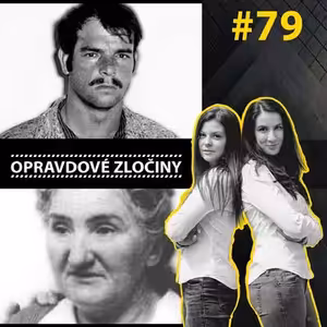 #79 - M.D. Villegas & Leonarda Cianciulli