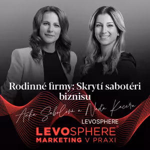 #283 RODINNÉ FIRMY: Skrytí sabotéri biznisu